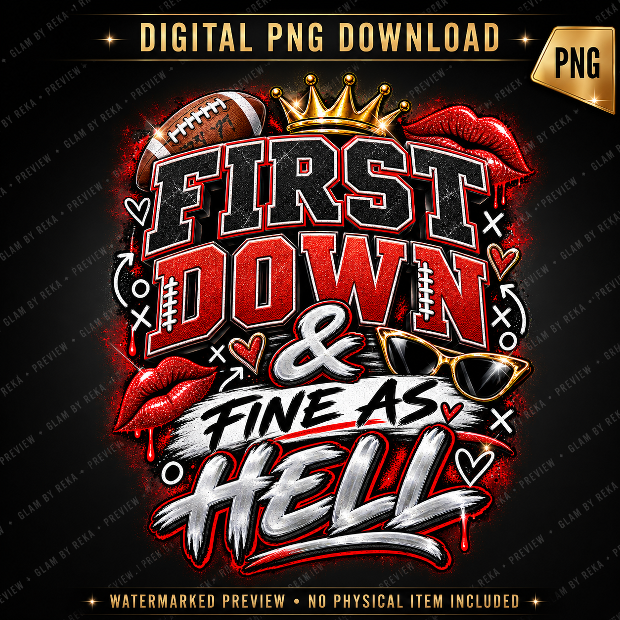 First Down & Fine as Hell PNG | Glam Football Sublimation Design | DTF PNG